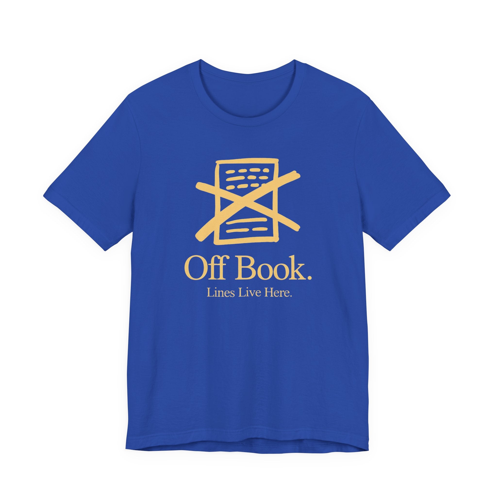 Blue t-shirt with yellow graphic and text 'Off Book. Lines Live Here.' on a white background