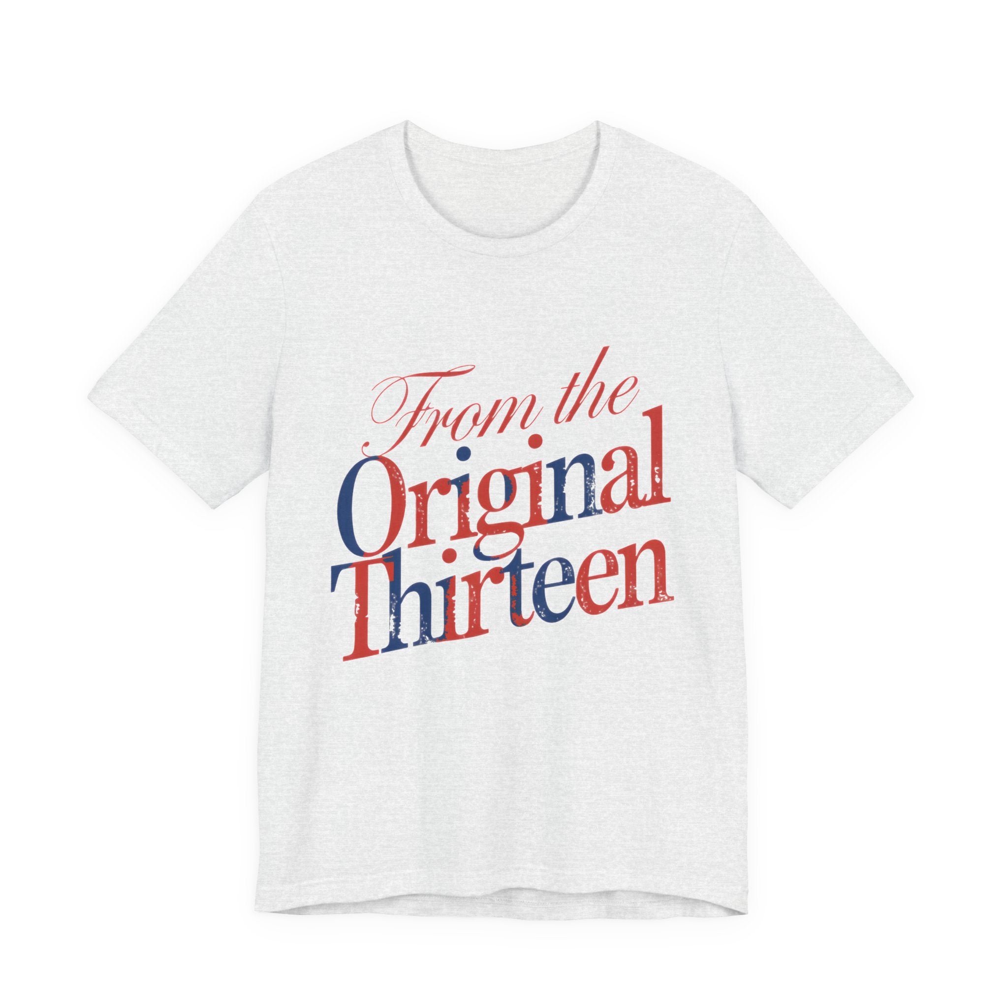 Ash t-shirt with 'From the Original Thirteen' text in red and blue 