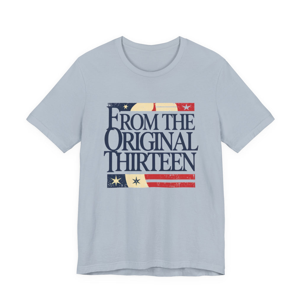 Light blue t-shirt with 'From the Original Thirteen' text and flag design 