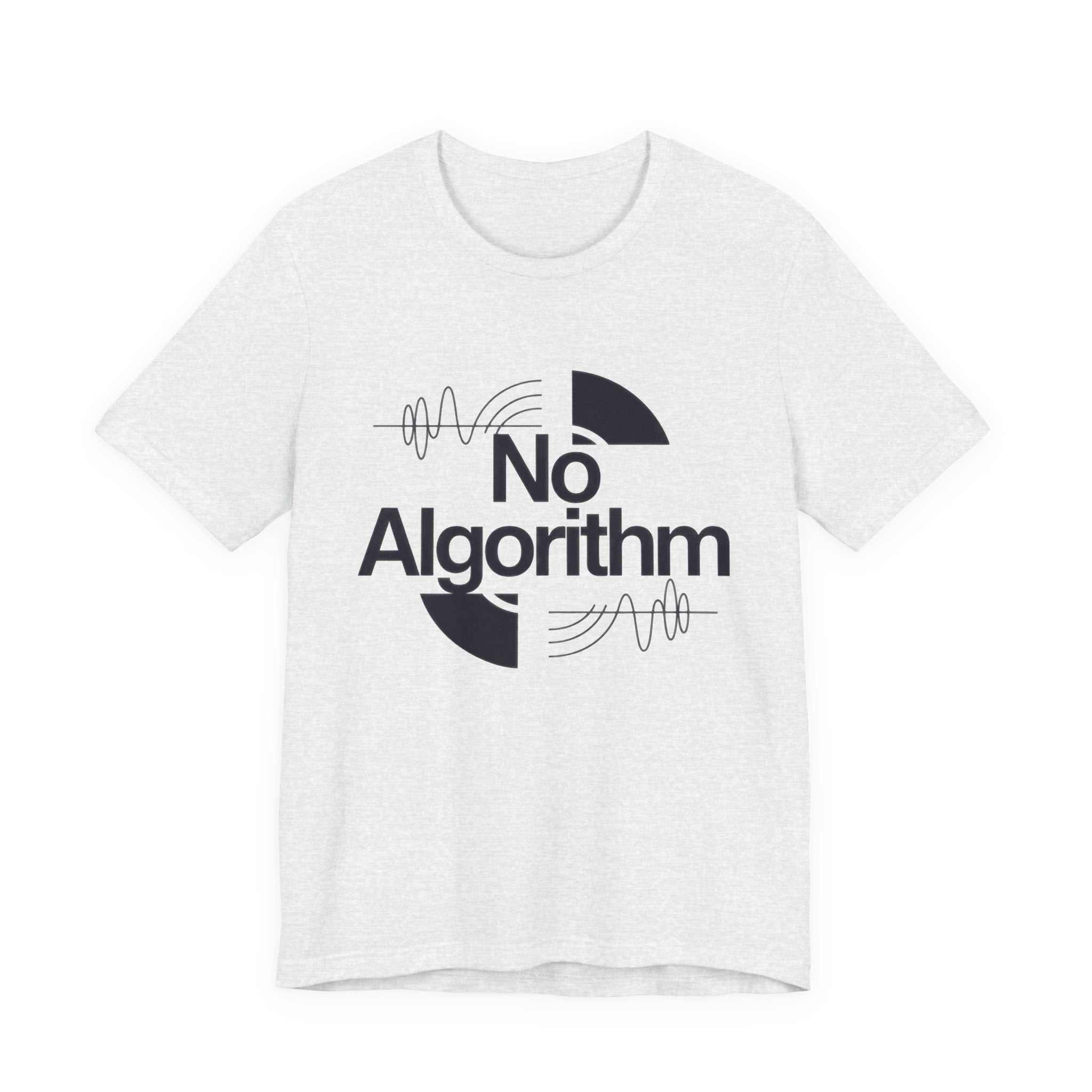 Ash t-shirt with 'No Algorithm' design on a white background