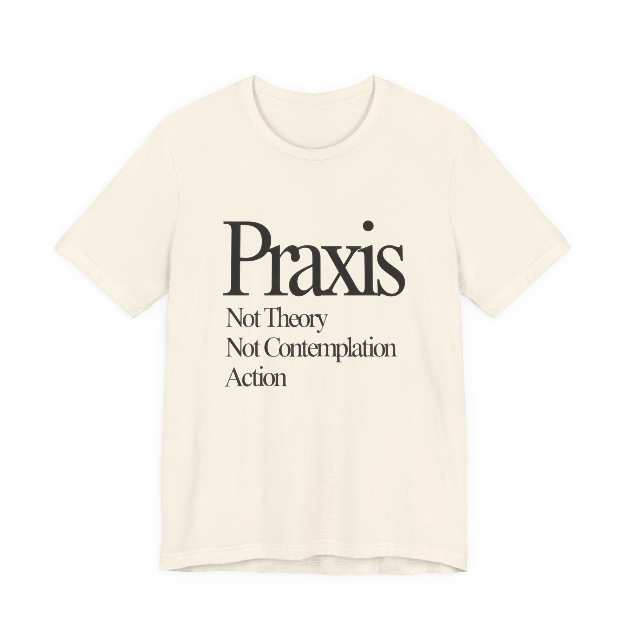 Beige t-shirt with black 'Praxis' text on a white background