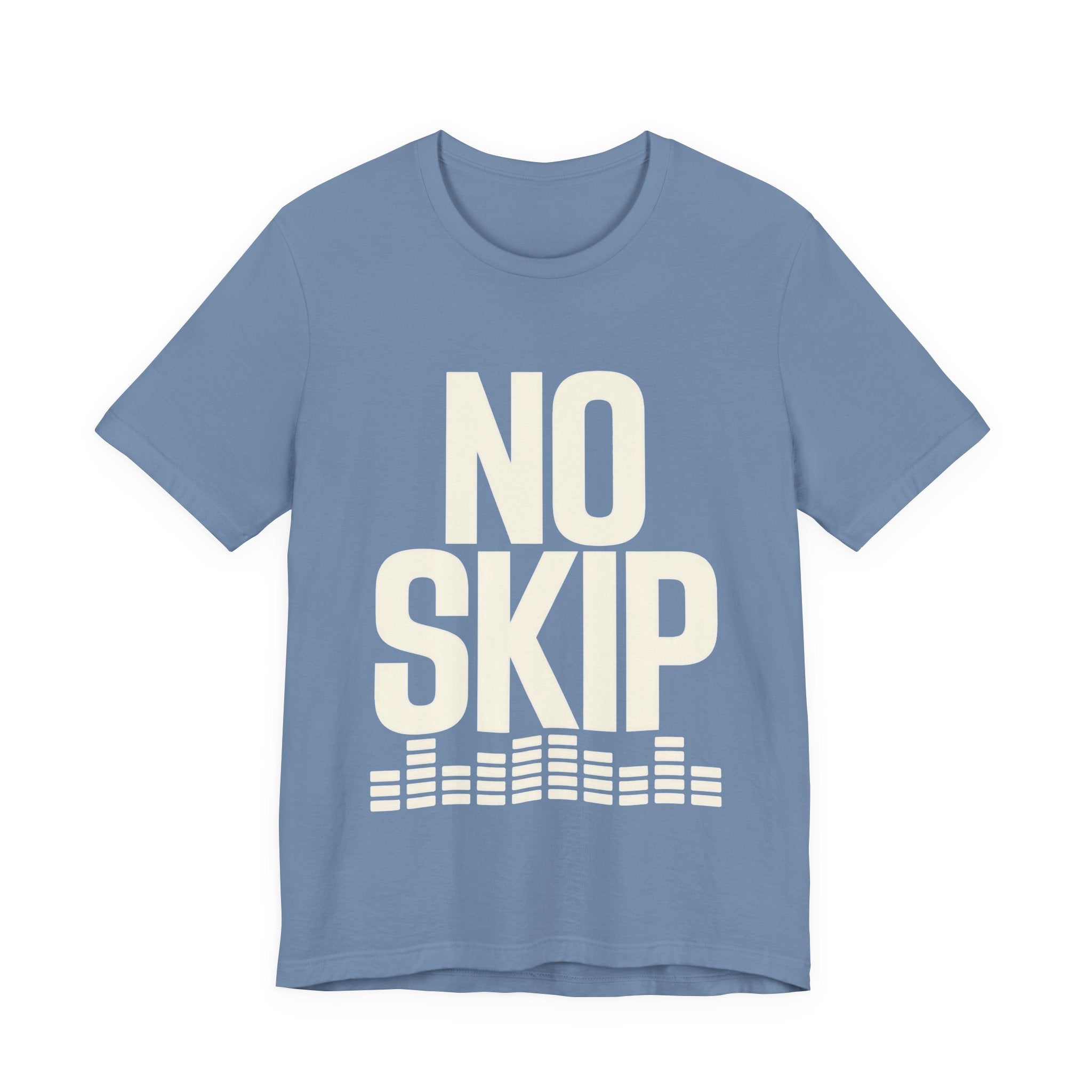 Blue t-shirt with 'NO SKIP' text on a white background