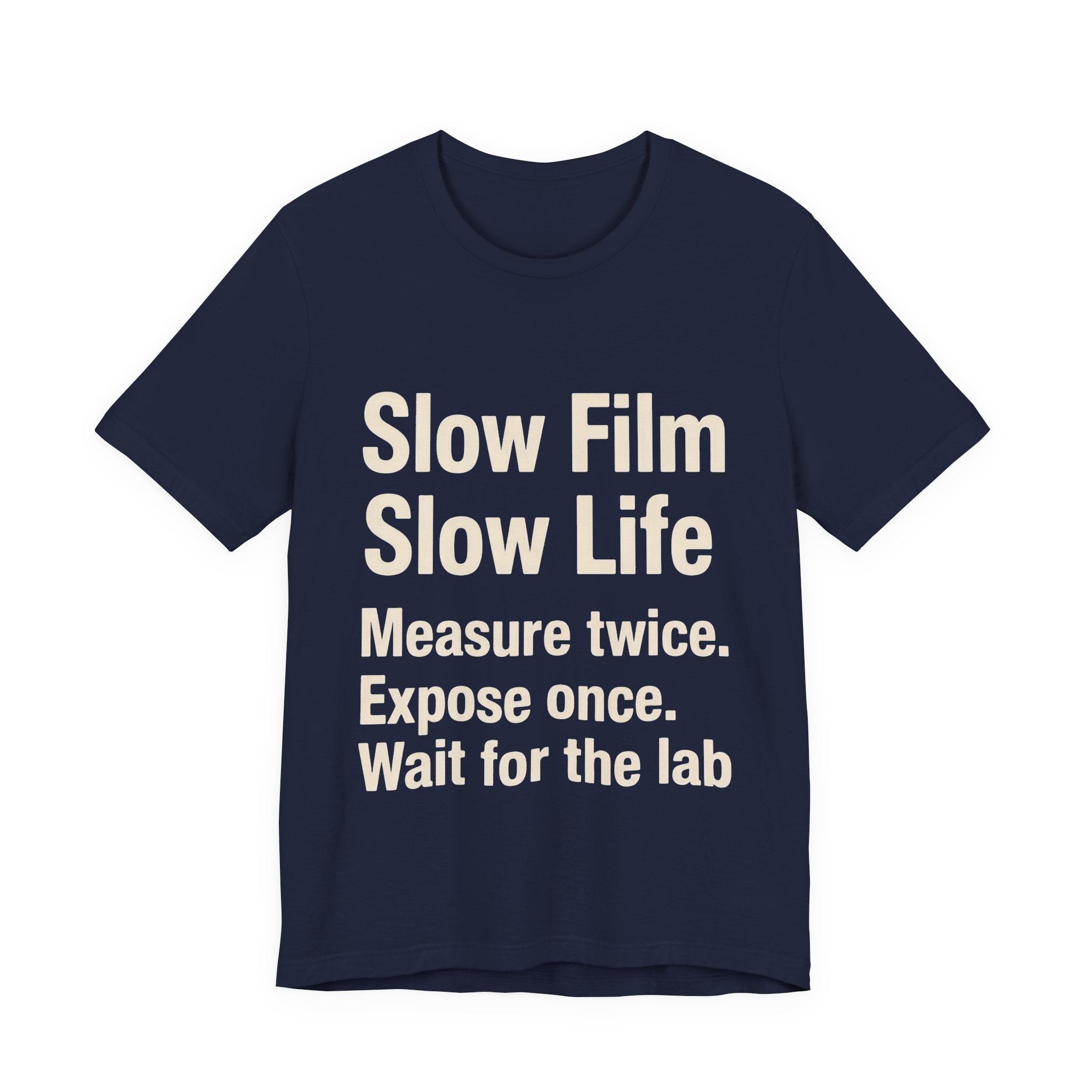 Navy blue t-shirt with white 'SLOW FILM SLOW LIFE' text on a white background