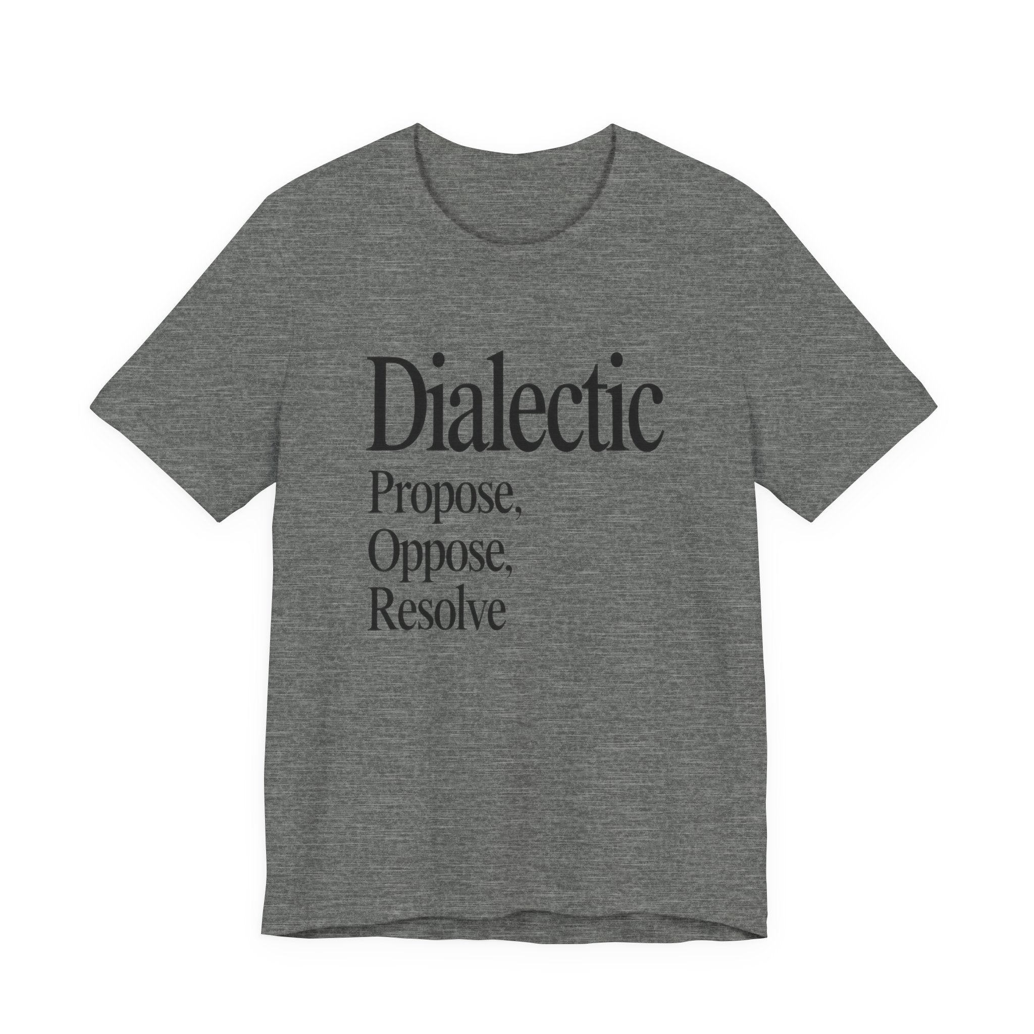 Gray t-shirt with black 'Dialectic' text on a white background