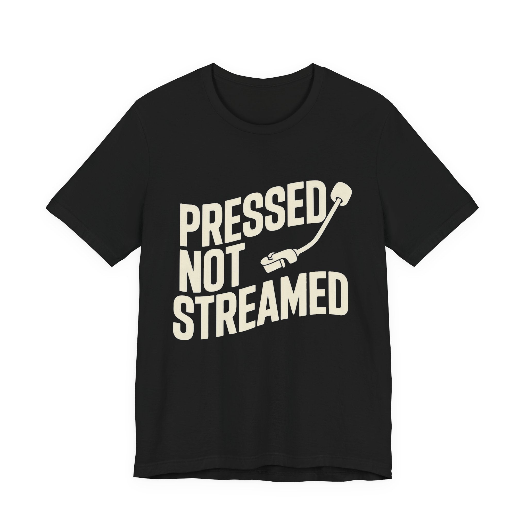 Black t-shirt with 'Pressed Not Streamed' text and graphic on a white background