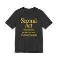 Black t-shirt with 'SECOND ACT' text on a white background