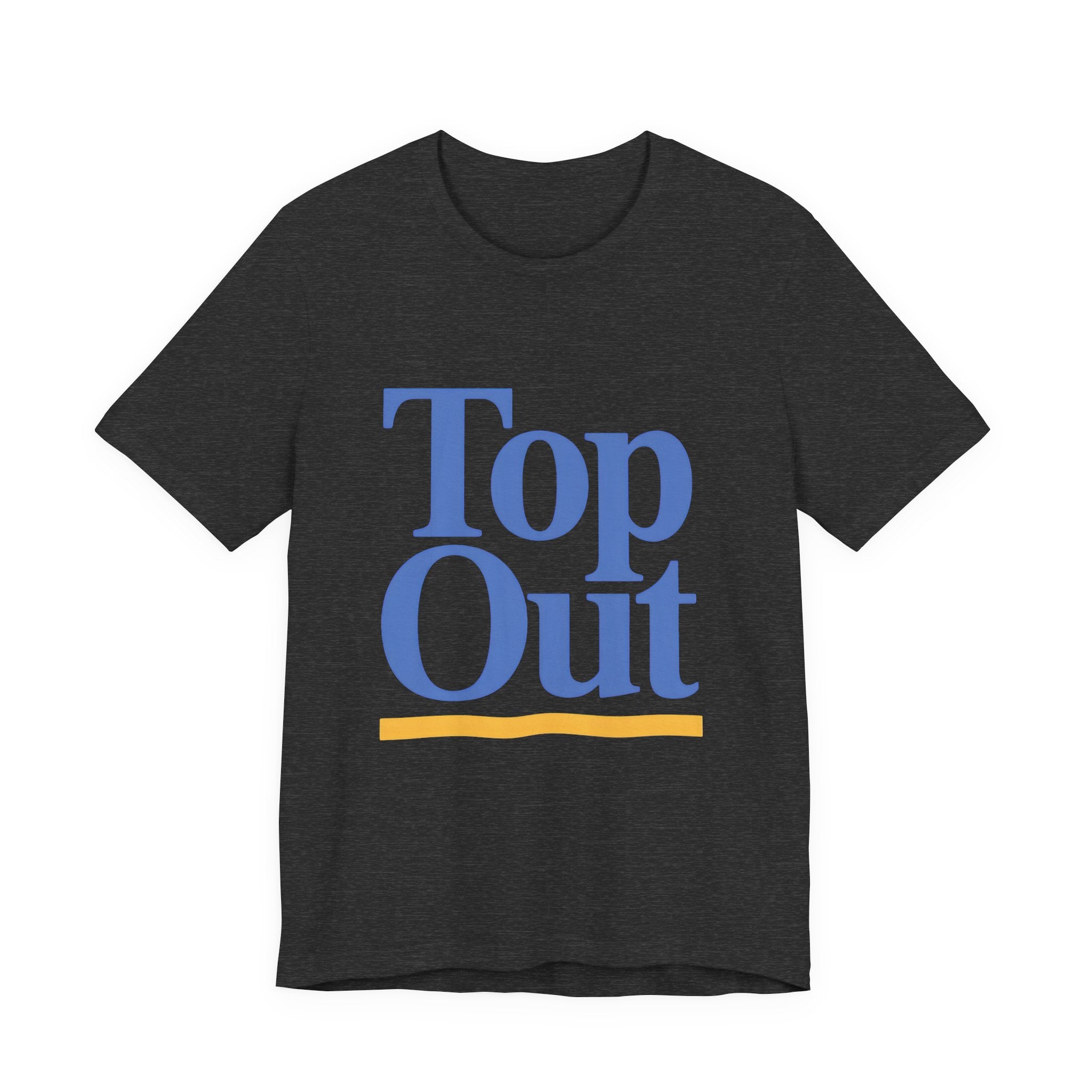 Dark gray t-shirt with 'Top Out' text in blue and yellow on a white background