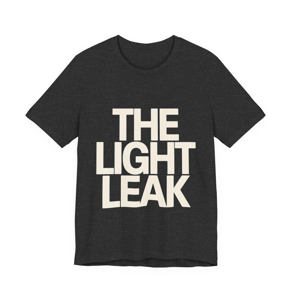 Dark gray t-shirt with 'THE LIGHT LEAK' text on a white background