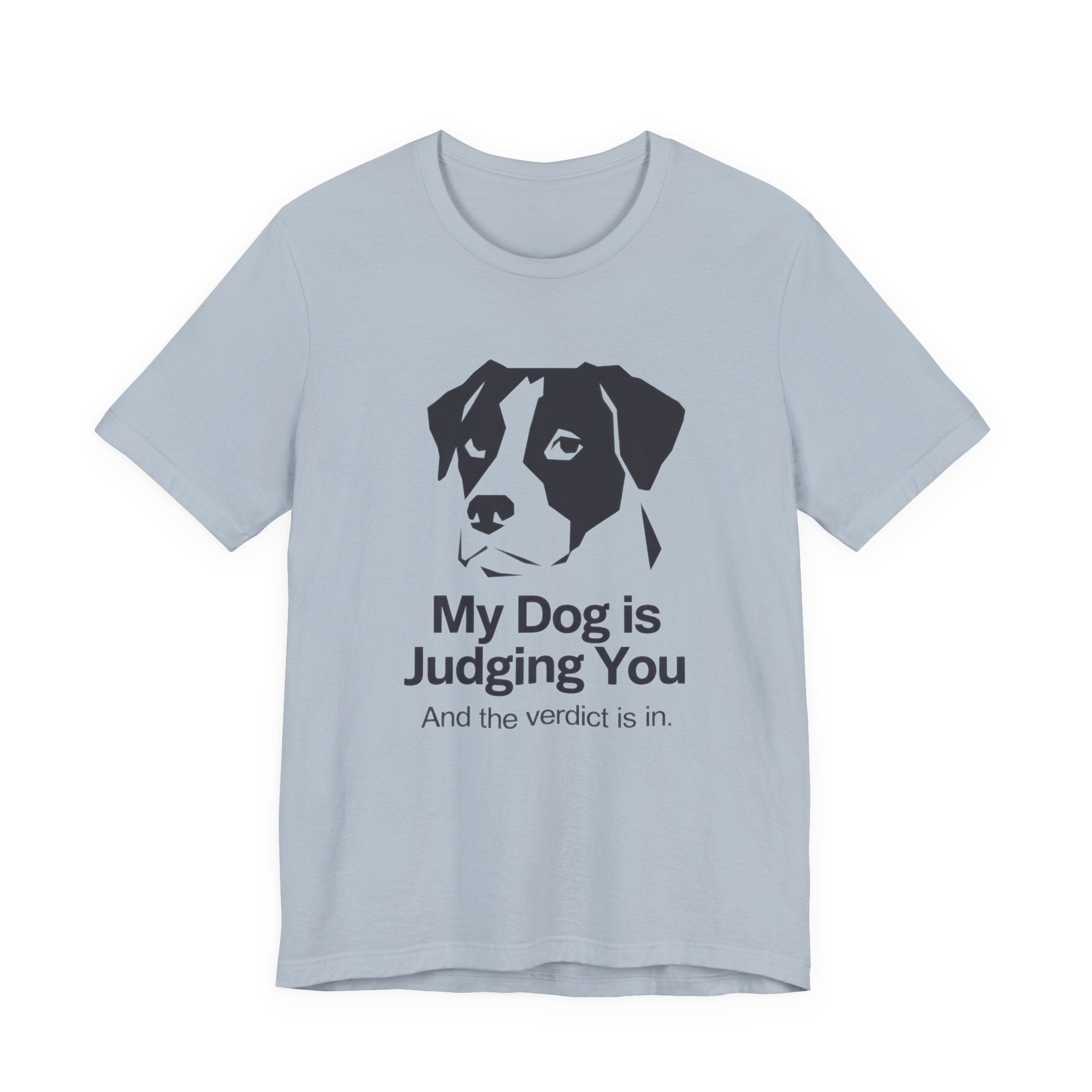 Light Blue t-shirt with a dog graphic and 'My Dog is Judging You' text on a white background