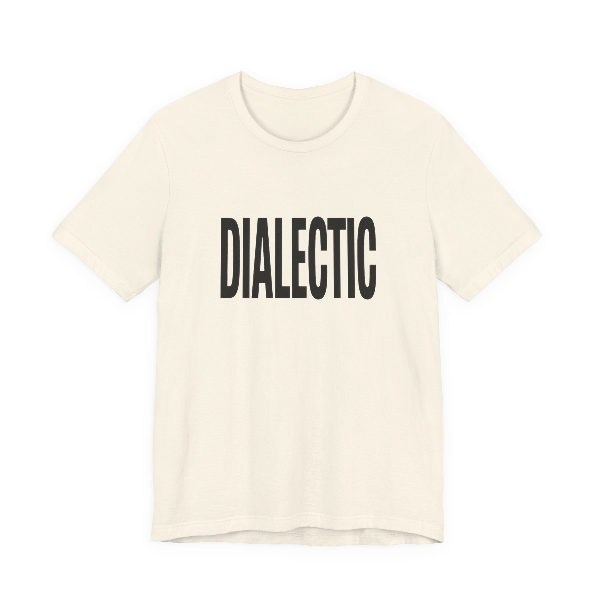 Beige t-shirt with 'DIALECTIC' printed in black on a white background