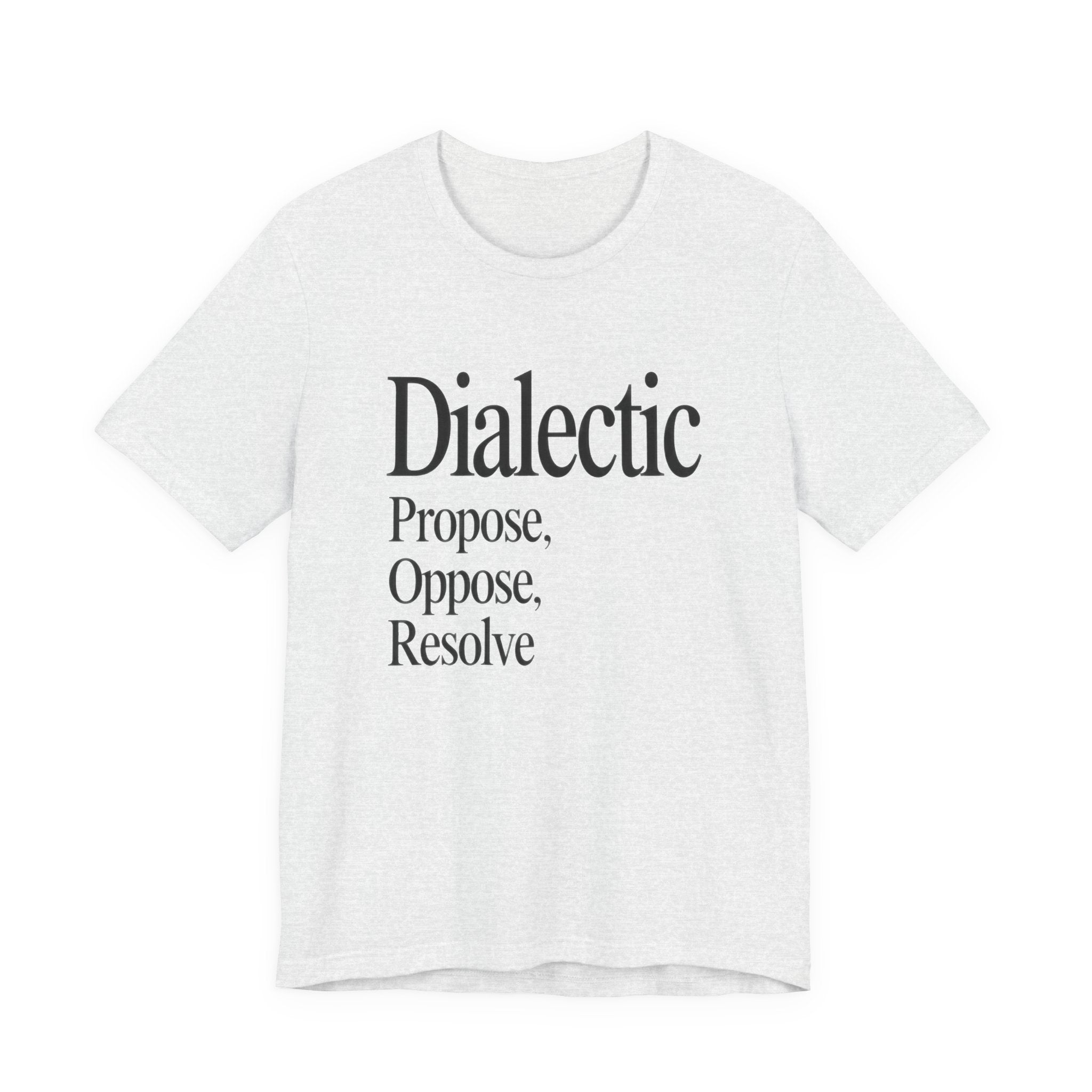 White t-shirt with black 'Dialectic' text on a white background
