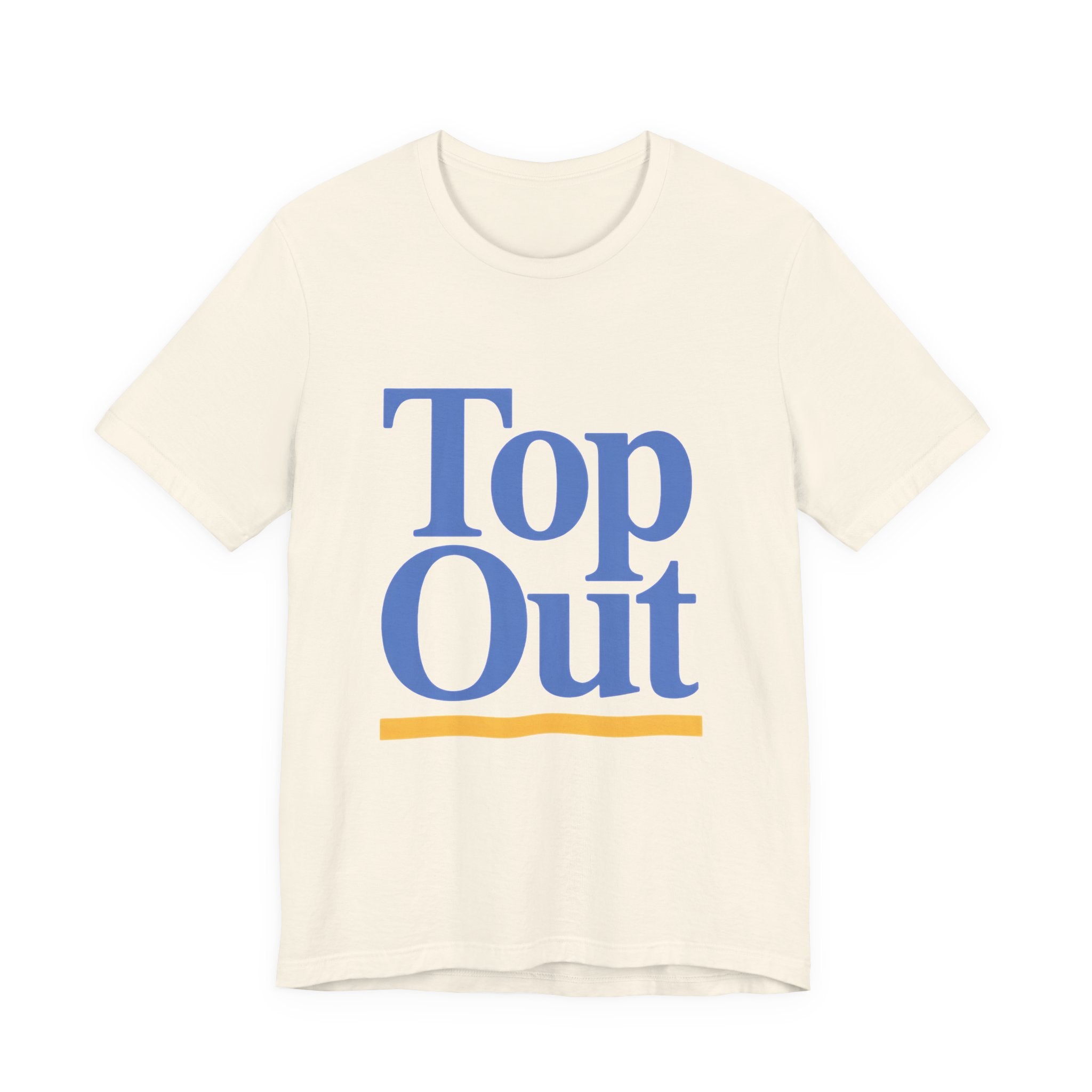 Beige t-shirt with 'Top Out' text in blue and yellow on a white background