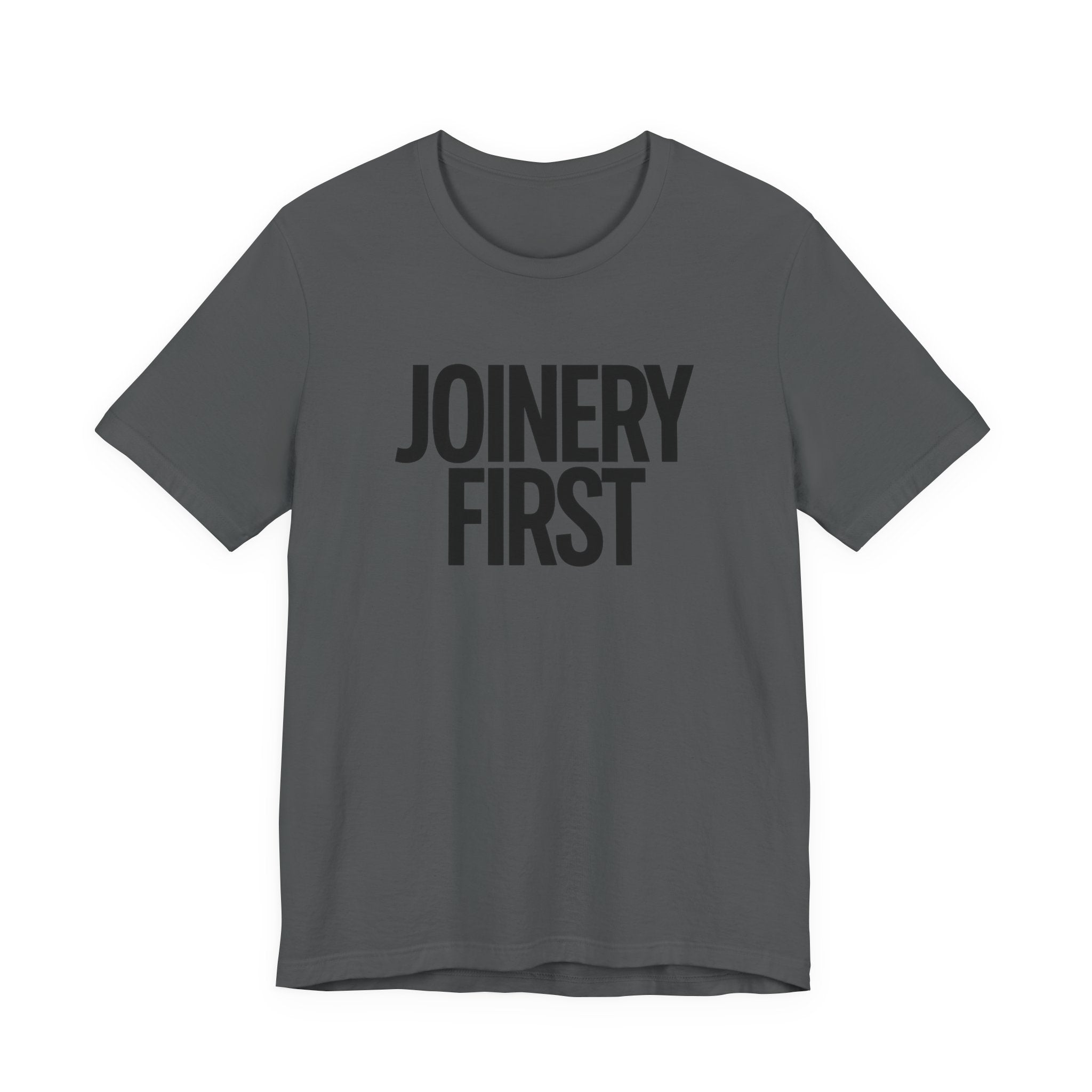 Gray t-shirt with 'JOINERY FIRST' text on a white background