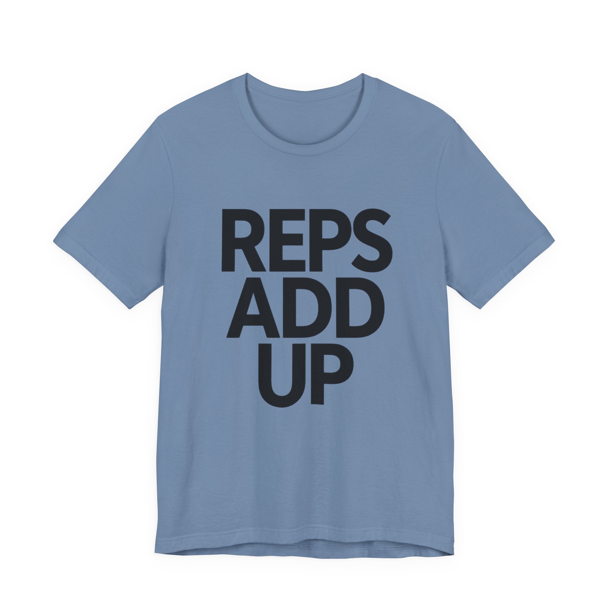 Blue t-shirt with 'REPS ADD UP' text on a white background