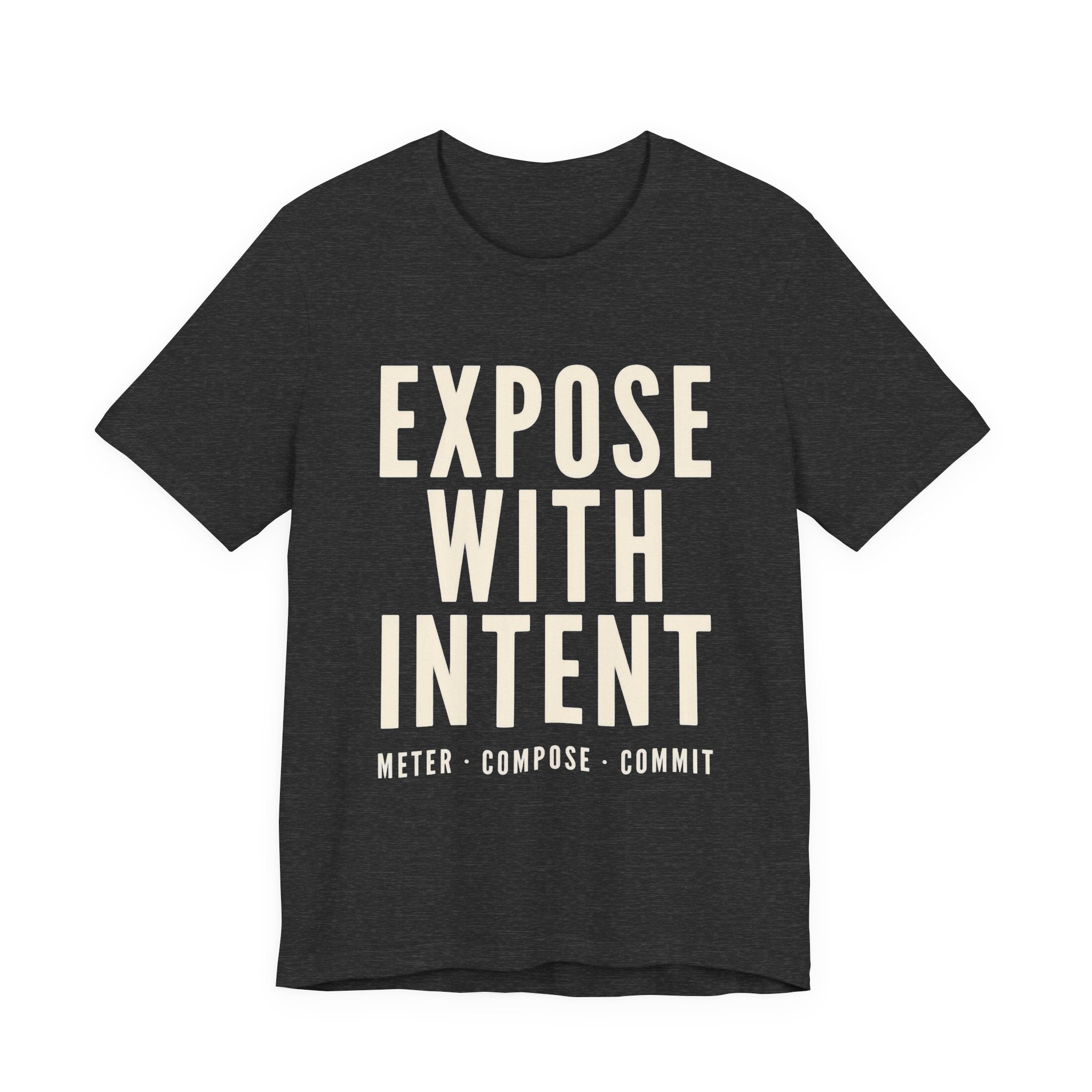 Black t-shirt with 'Expose with Intent' text on a white background
