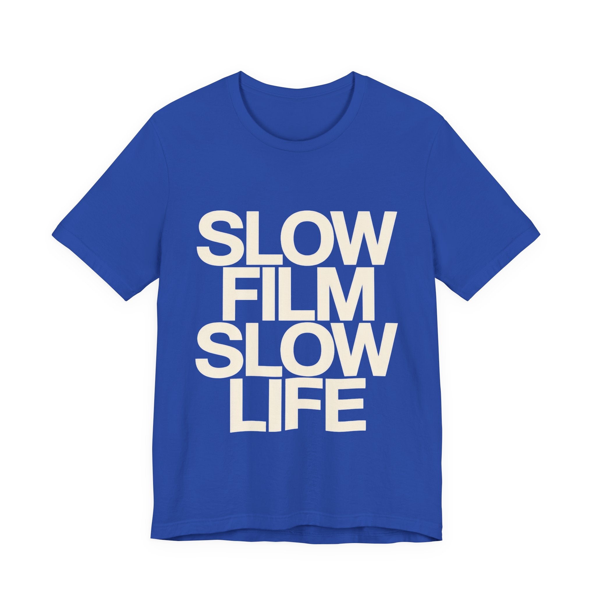 Blue t-shirt with 'SLOW FILM SLOW LIFE' text on a white background