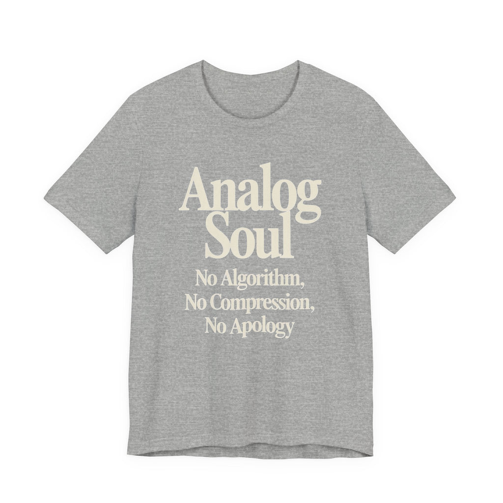 Gray t-shirt with 'Analog Soul' text on a white background