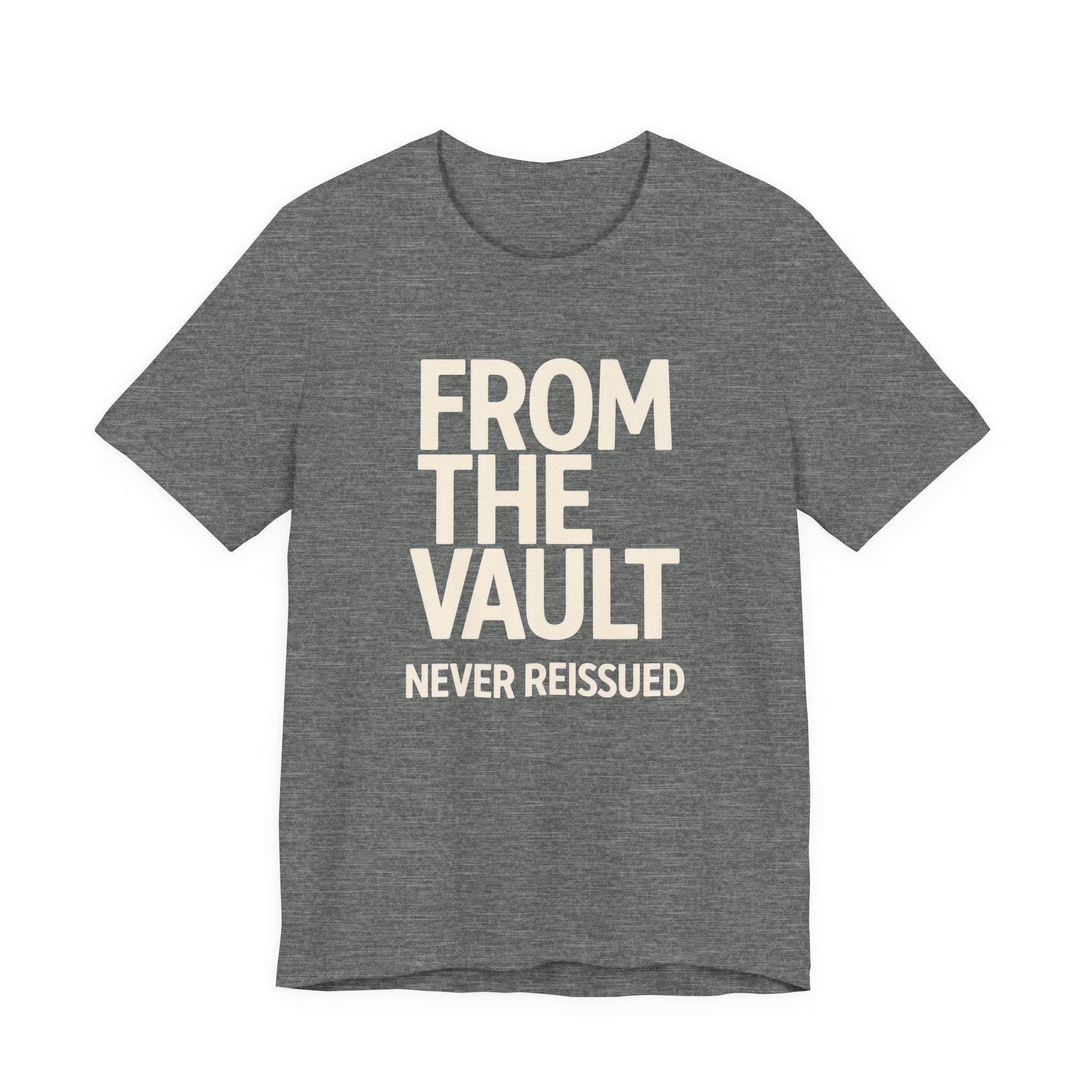 Grey t-shirt with text 'FROM THE VAULT NEVER REISSUED' on a white background