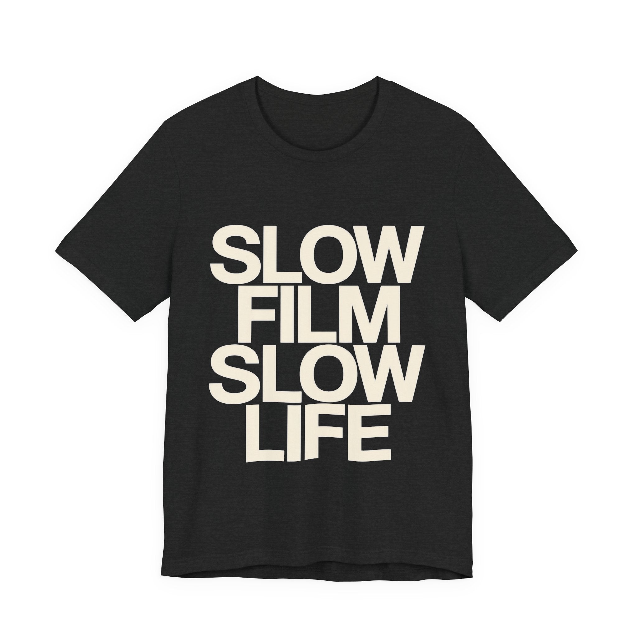 Black t-shirt with 'SLOW FILM SLOW LIFE' text on a white background