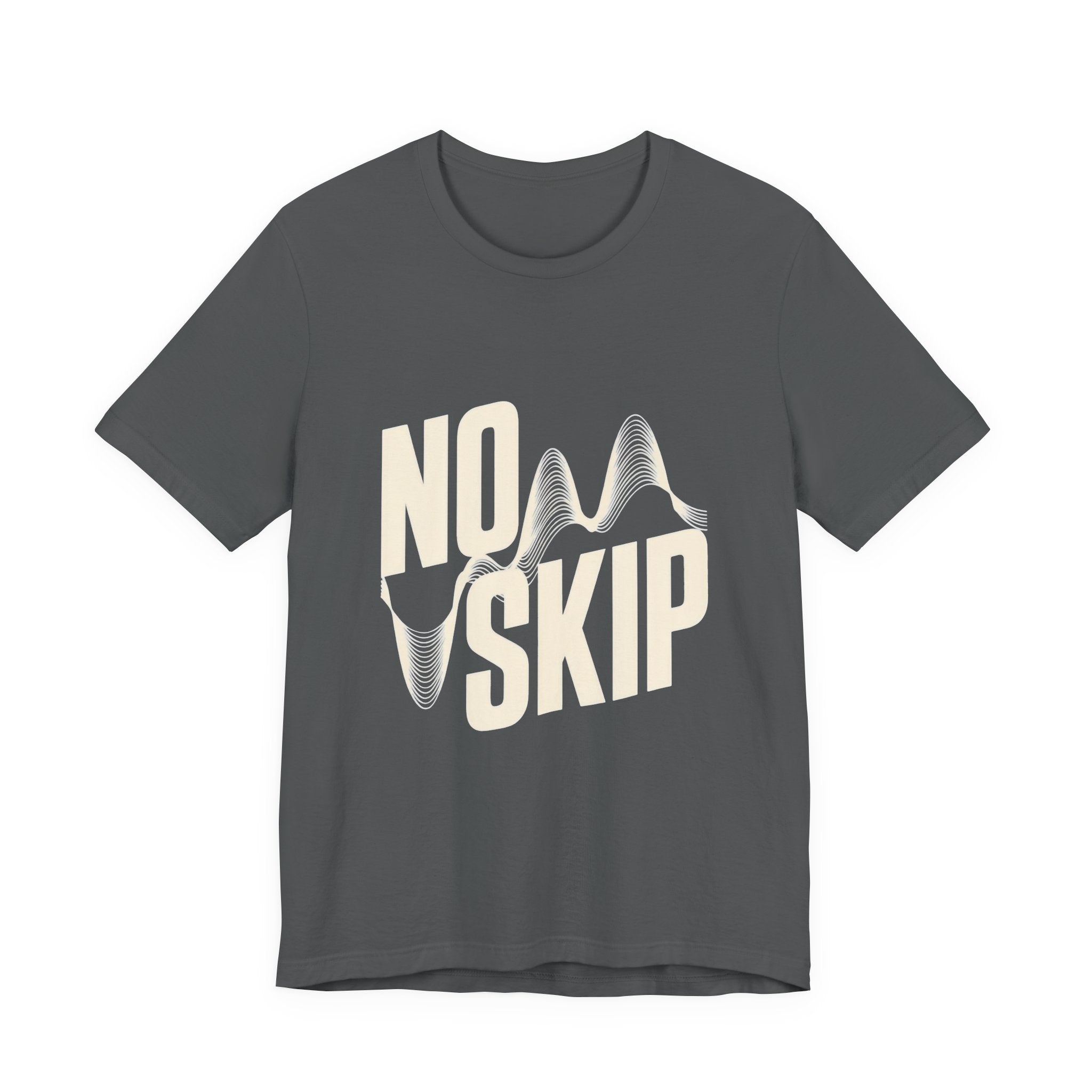 Gray t-shirt with 'NO SKIP' text design on a white background