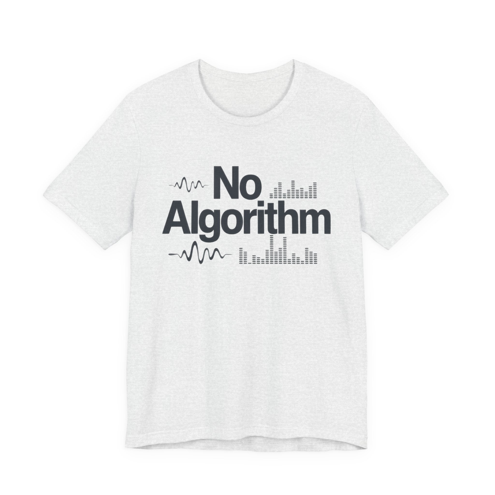 Ash t-shirt with 'No Algorithm' text design on a white background