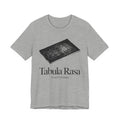 Gray t-shirt with 'Tabula Rasa First Principles' design on a white background