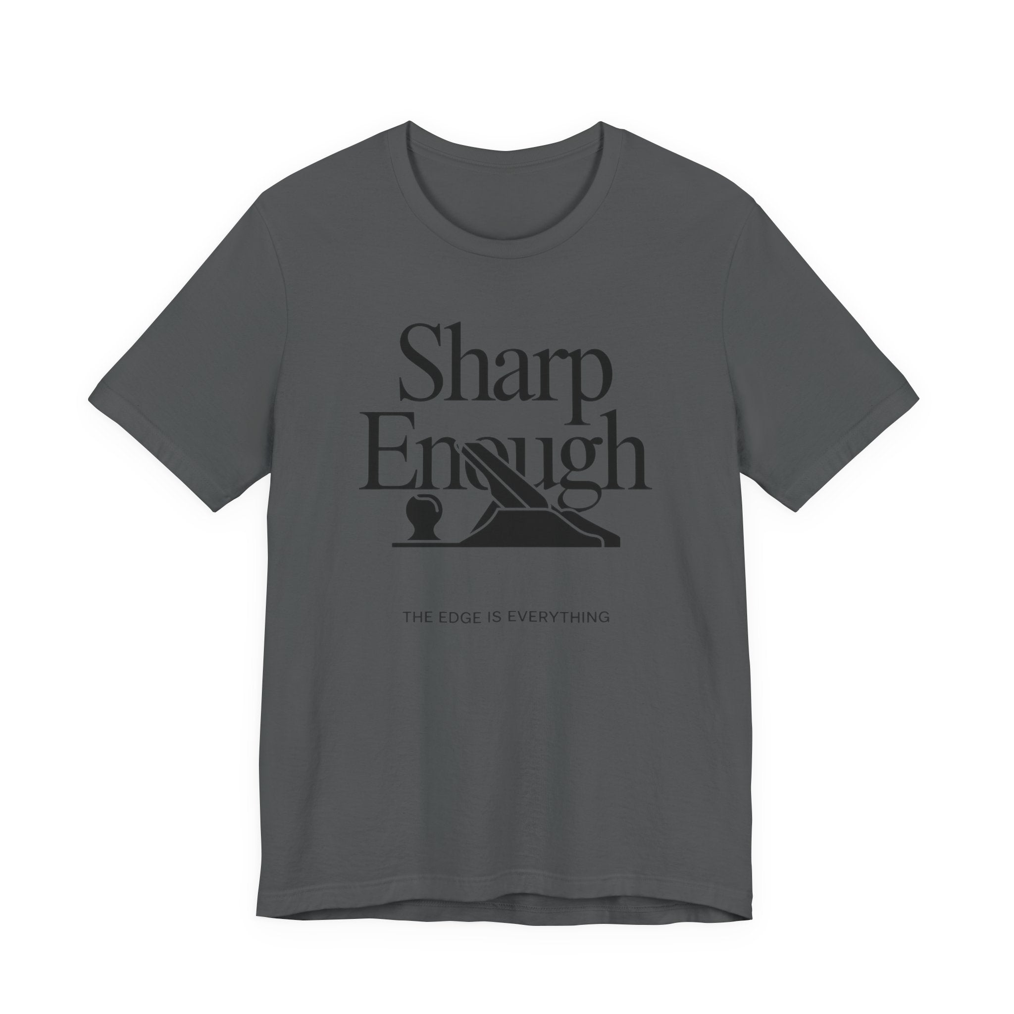 Gray t-shirt with 'Sharp Enough' graphic design on a white background
