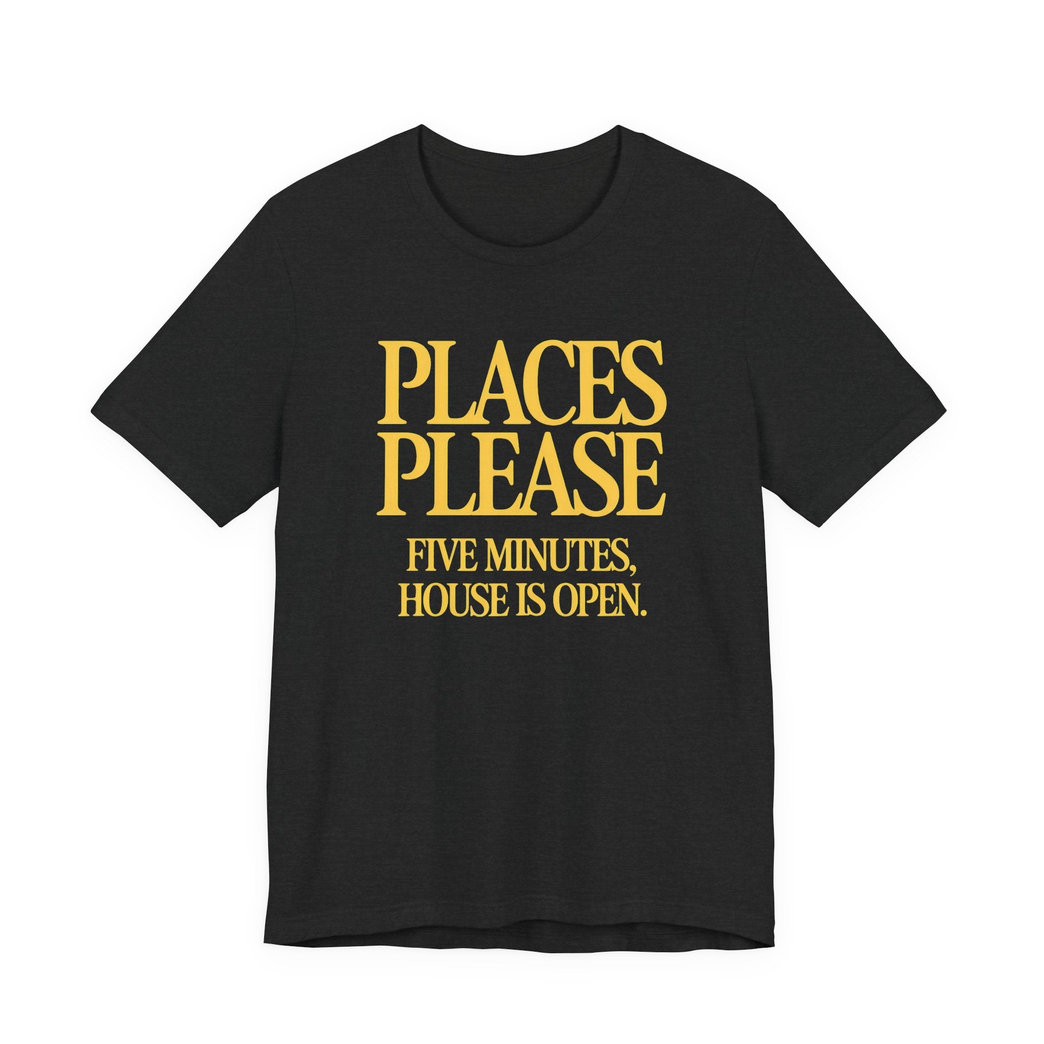 Dark grey t-shirt with yellow 'Places Please' text on a white background