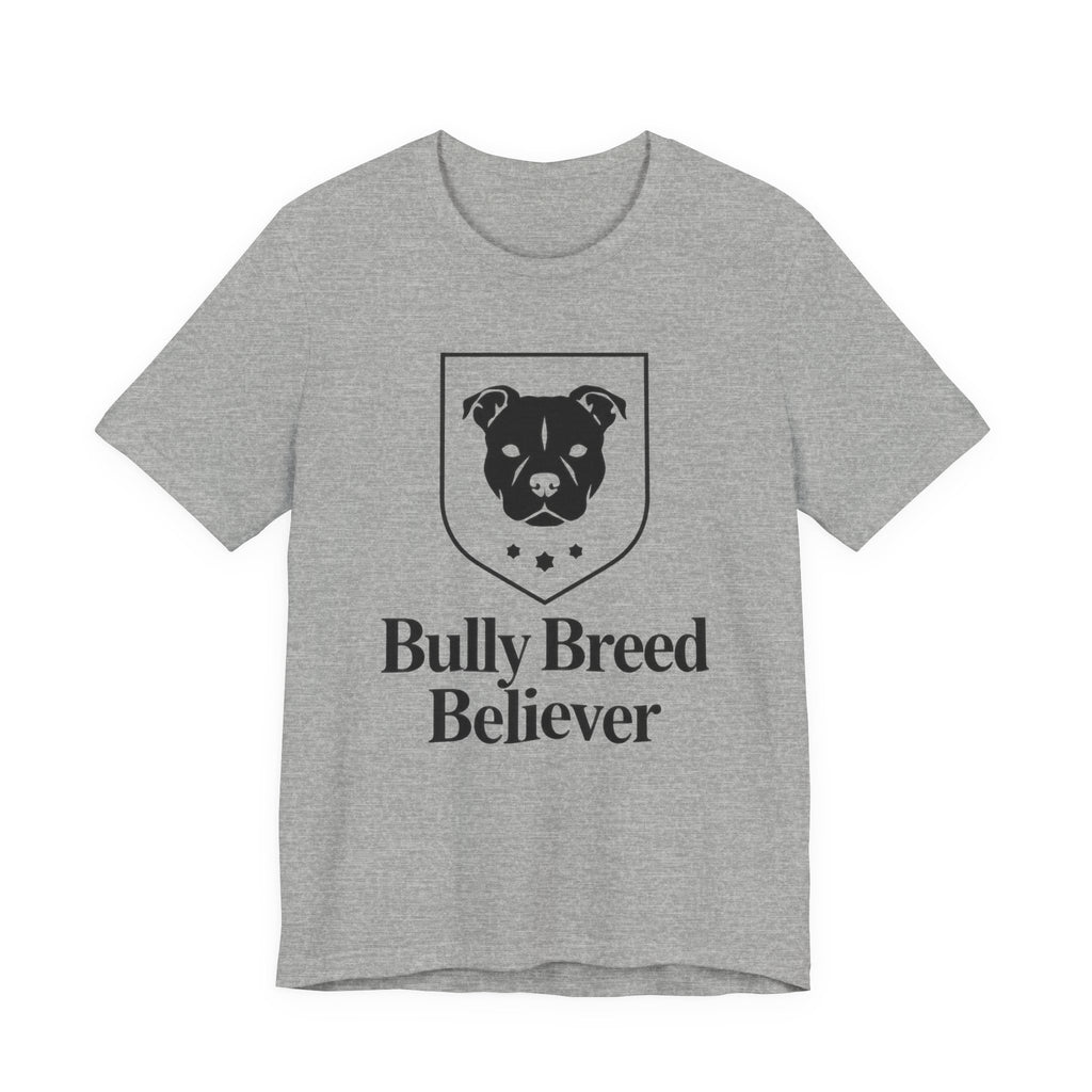 Gray t-shirt with black graphic and text 'Bully Breed Believer' on a white background