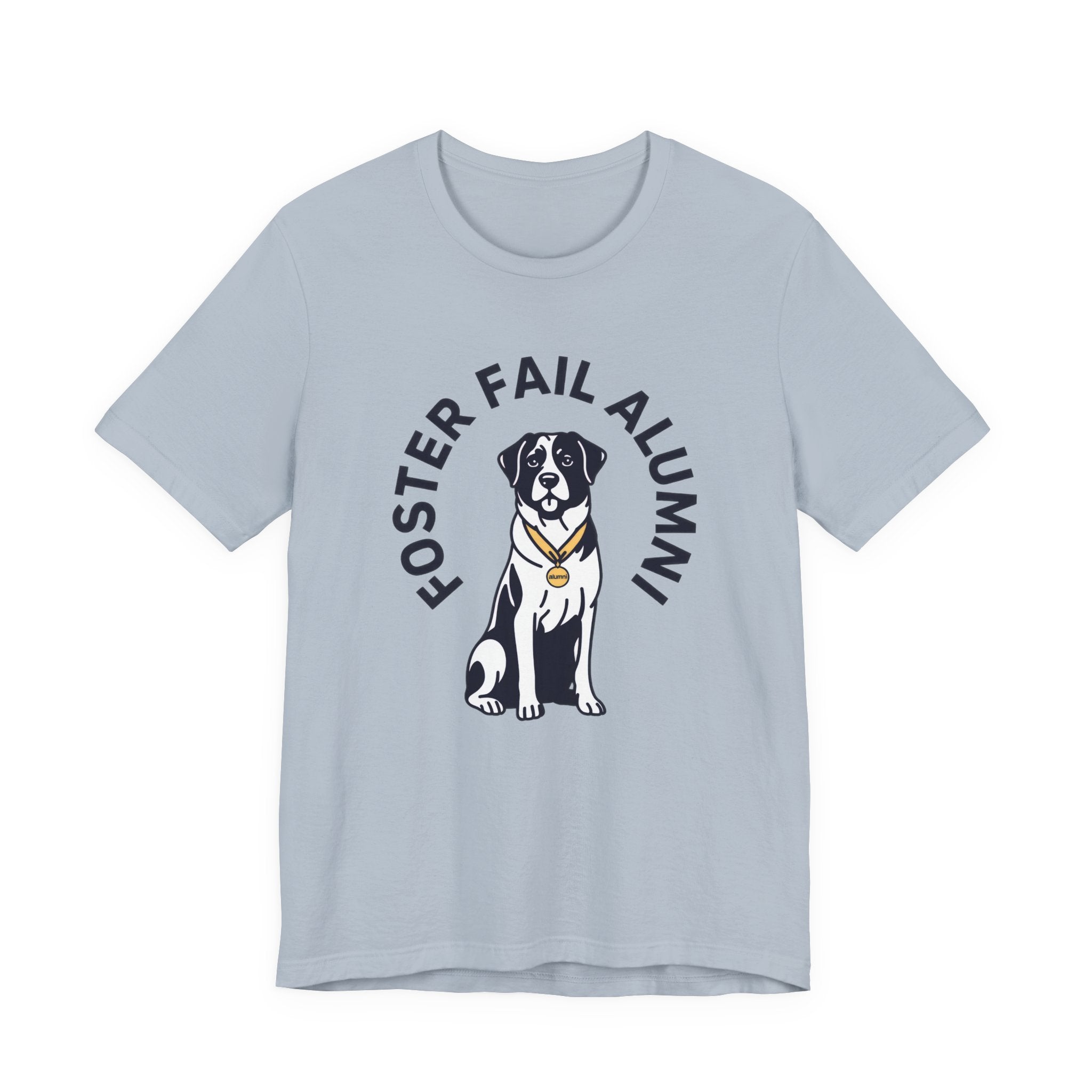 Light blue t-shirt with a dog graphic and 'Foster Fail Alumni' text on a white background