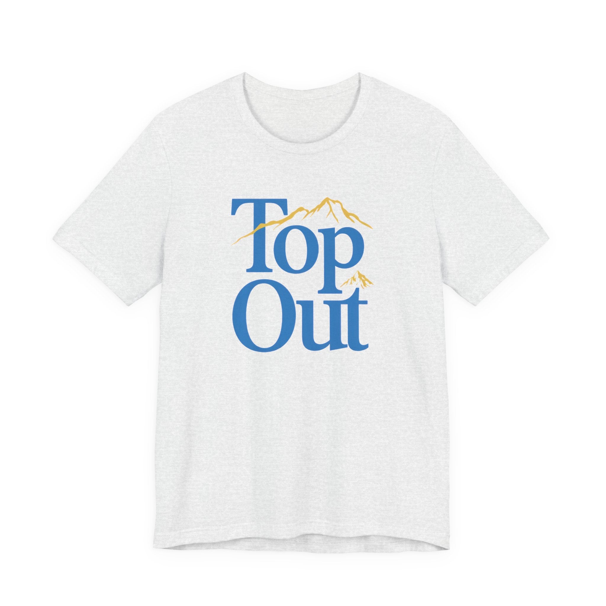 Ash t-shirt with 'Top Out' text design on a white background
