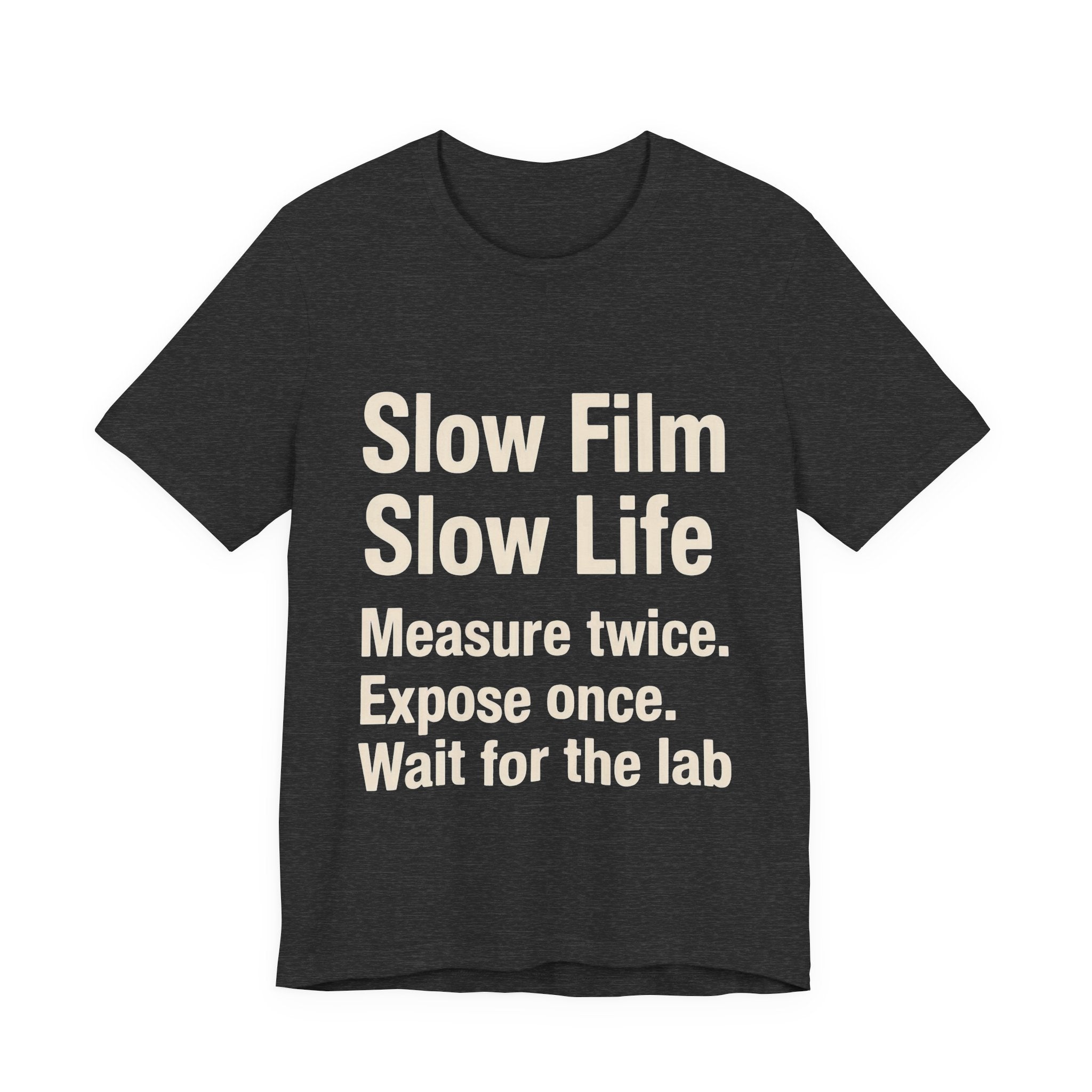 Black t-shirt with white 'SLOW FILM SLOW LIFE' text on a white background