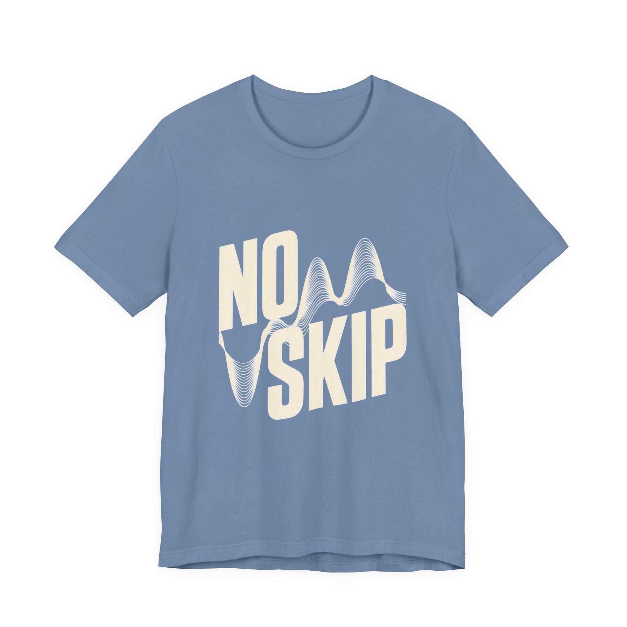 Light blue t-shirt with 'NO SKIP' text on a white background