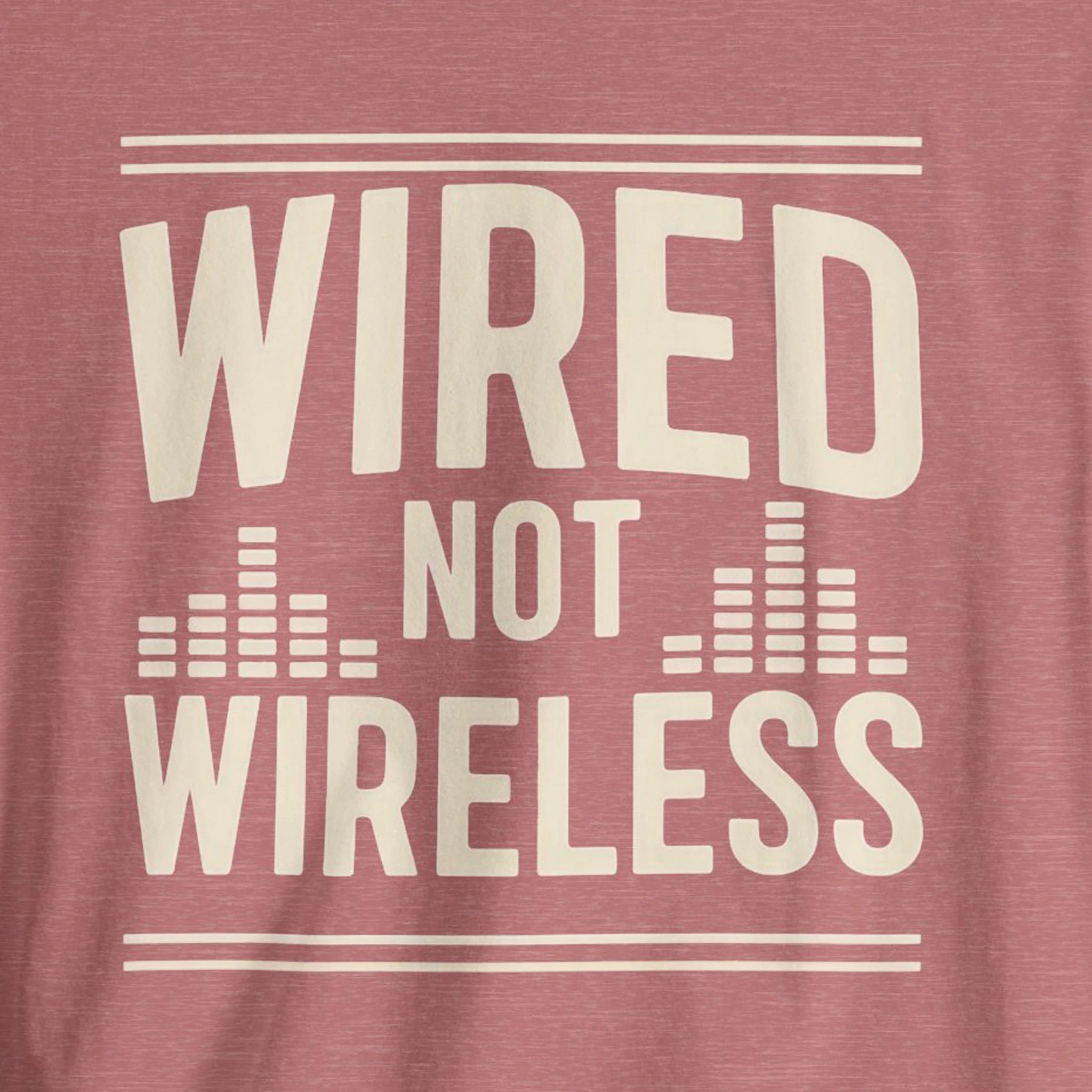 Red t-shirt with 'WIRED NOT WIRELESS' text 