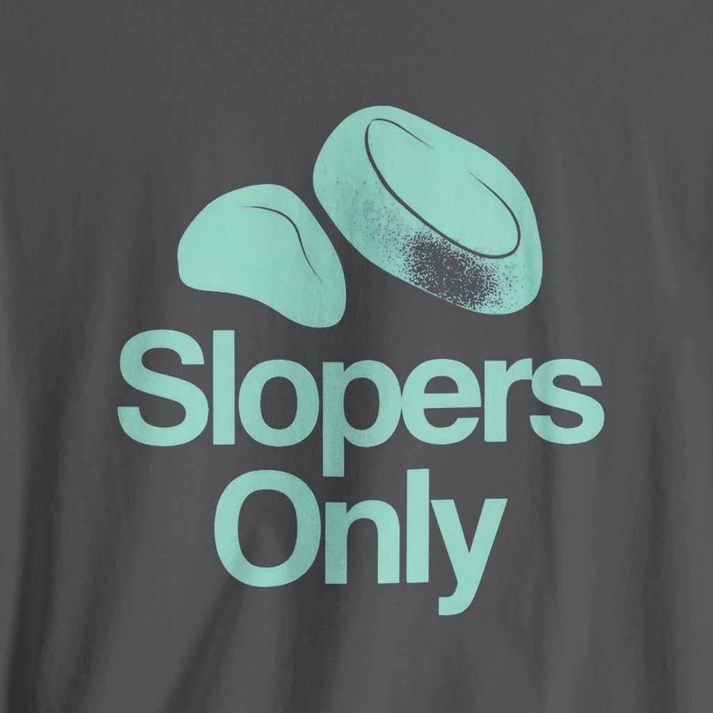 Black t-shirt with teal 'Slopers Only' graphic and text