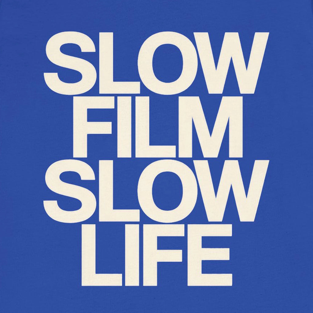 Text 'SLOW FILM SLOW LIFE' on a blue background