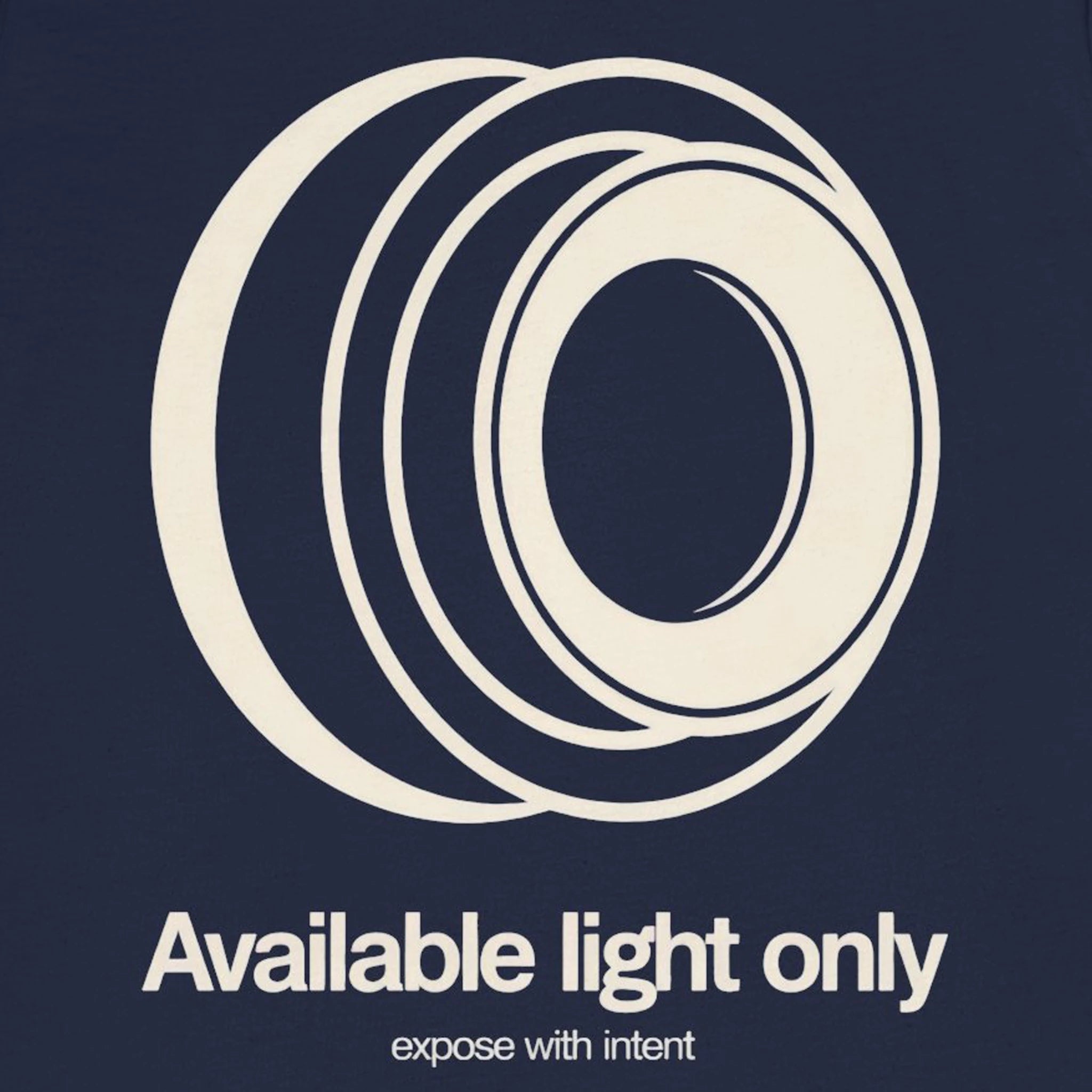 Camera lens design on a dark blue background with text 'Available light only expose with intent'.