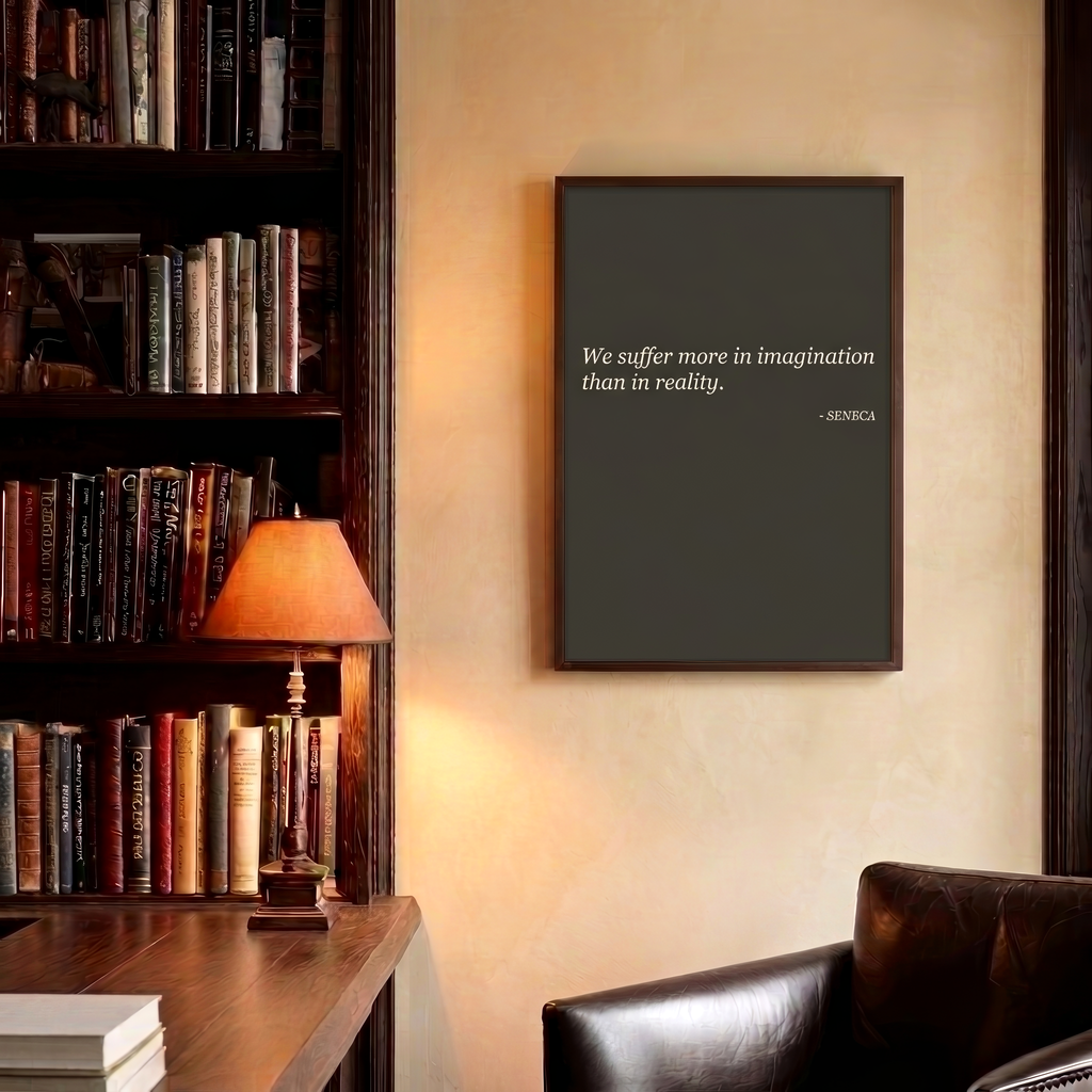 The Weight of Imagination — Seneca Stoic Quote Wall Art Print