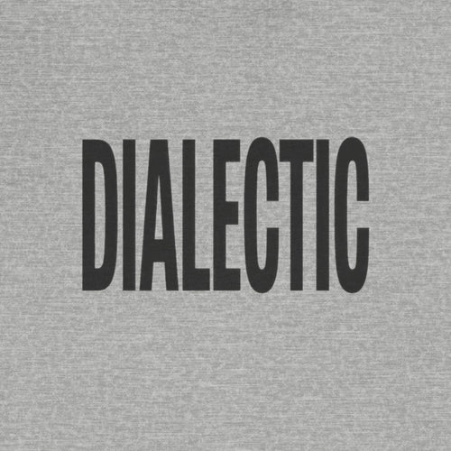 Text 'DIALECTIC' printed on a gray background
