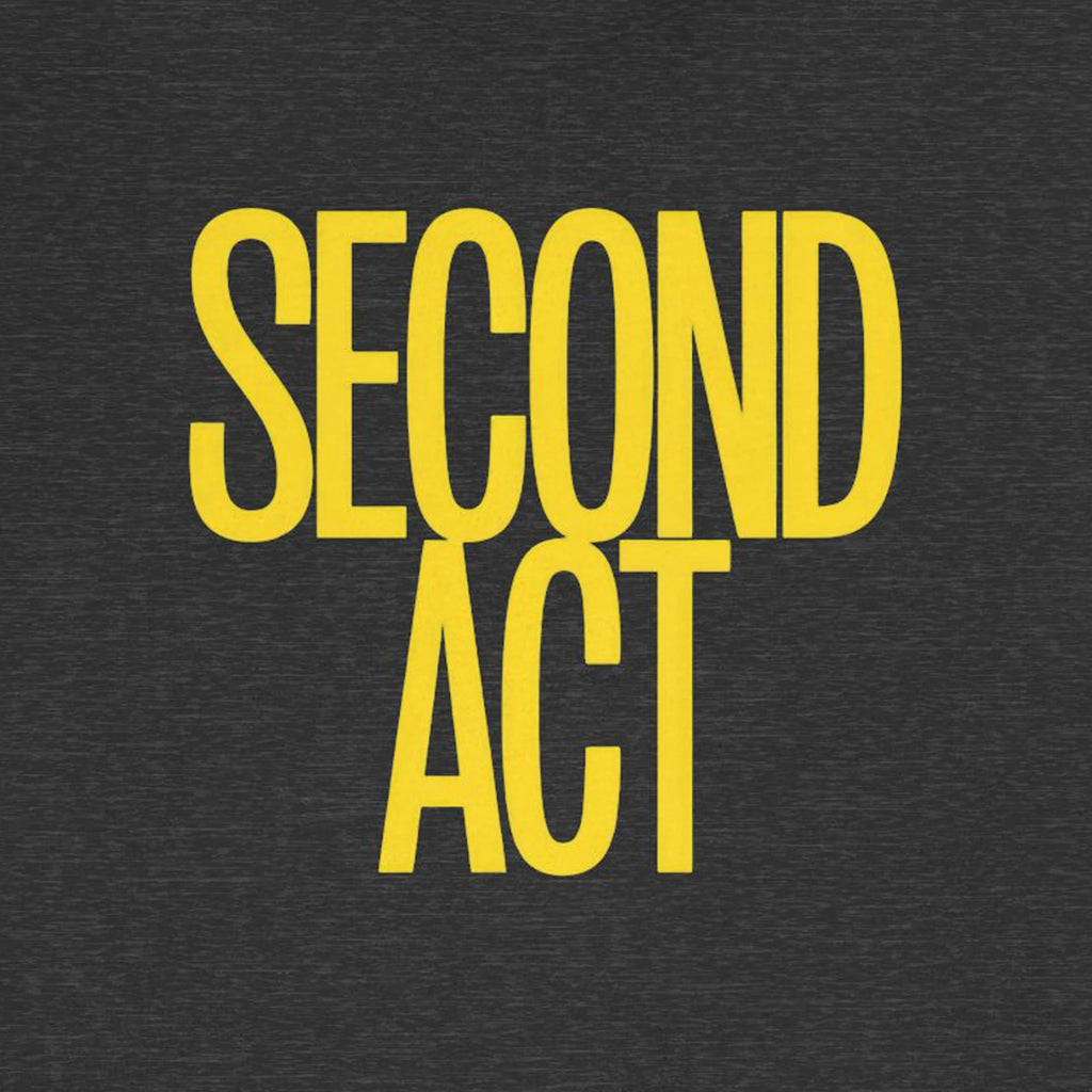 Text 'SECOND ACT' in yellow on a black background