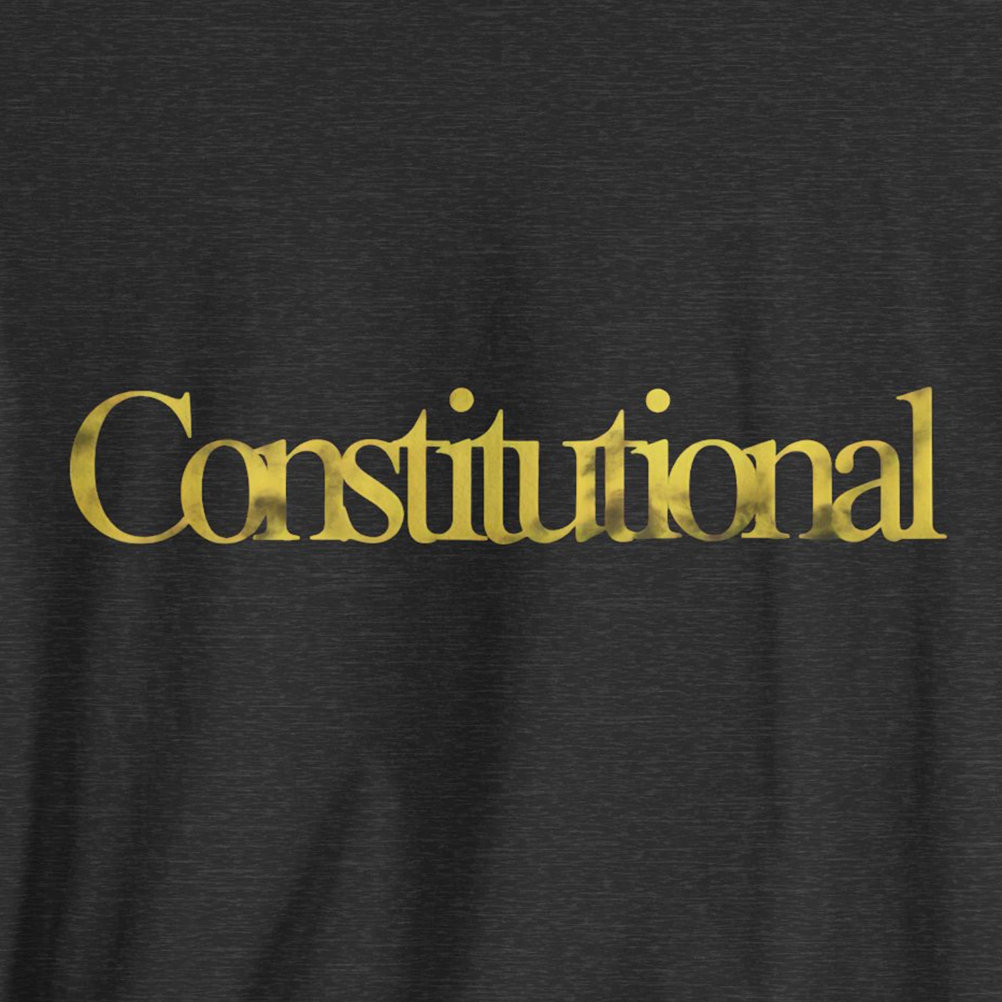 Black t-shirt with 'Constitutional' printed in gold on a plain background
