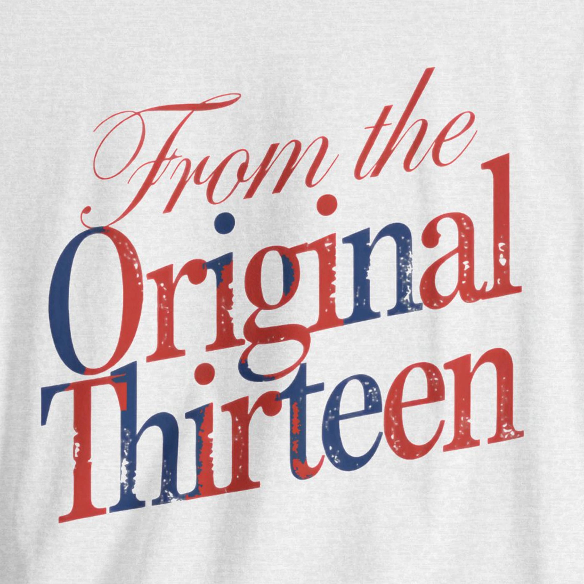'From the Original Thirteen' in red and blue on a white background