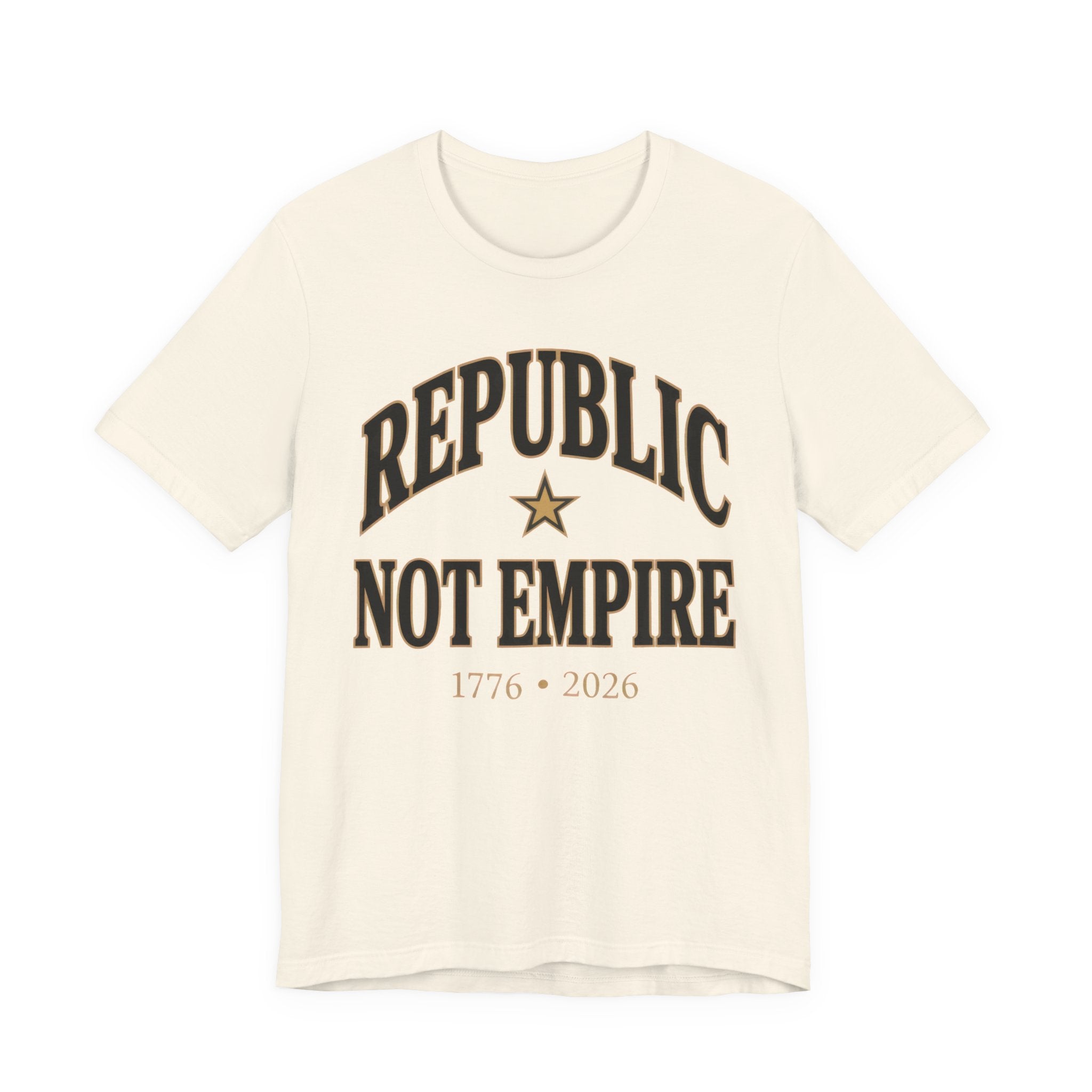 Republic Not Empire shirt on natural Bella Canvas 3001 — patriotic graphic tee